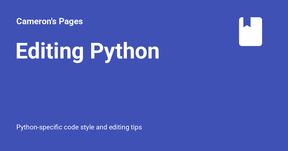 Editing Python - Cameron's Pages